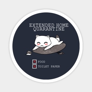 Extended Home Quarantine Magnet